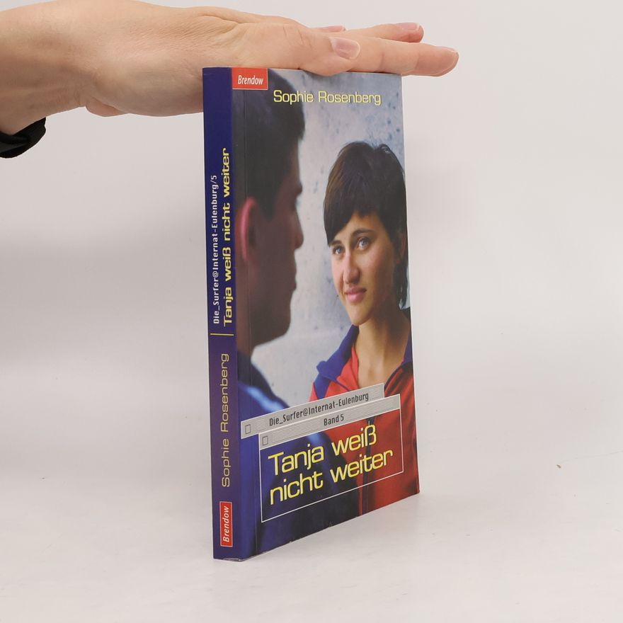 Sophie Rosenberg Tanja weiß nicht weiter