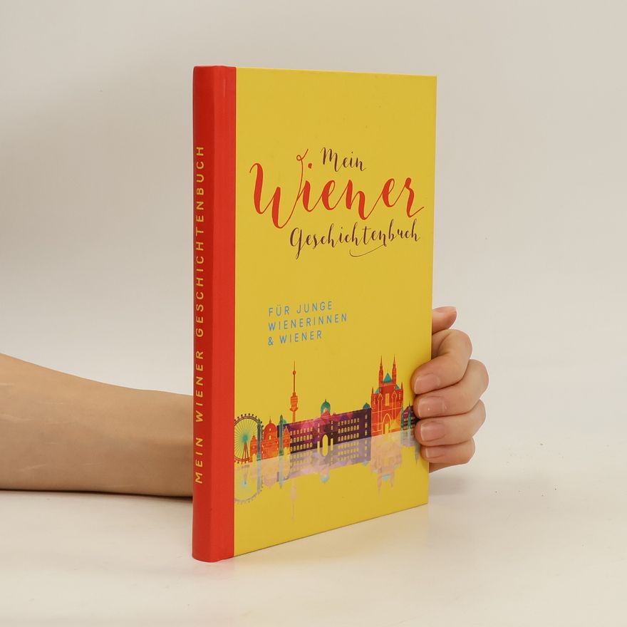 Autorenkollektiv Mein Wiener Geschichtenbuch