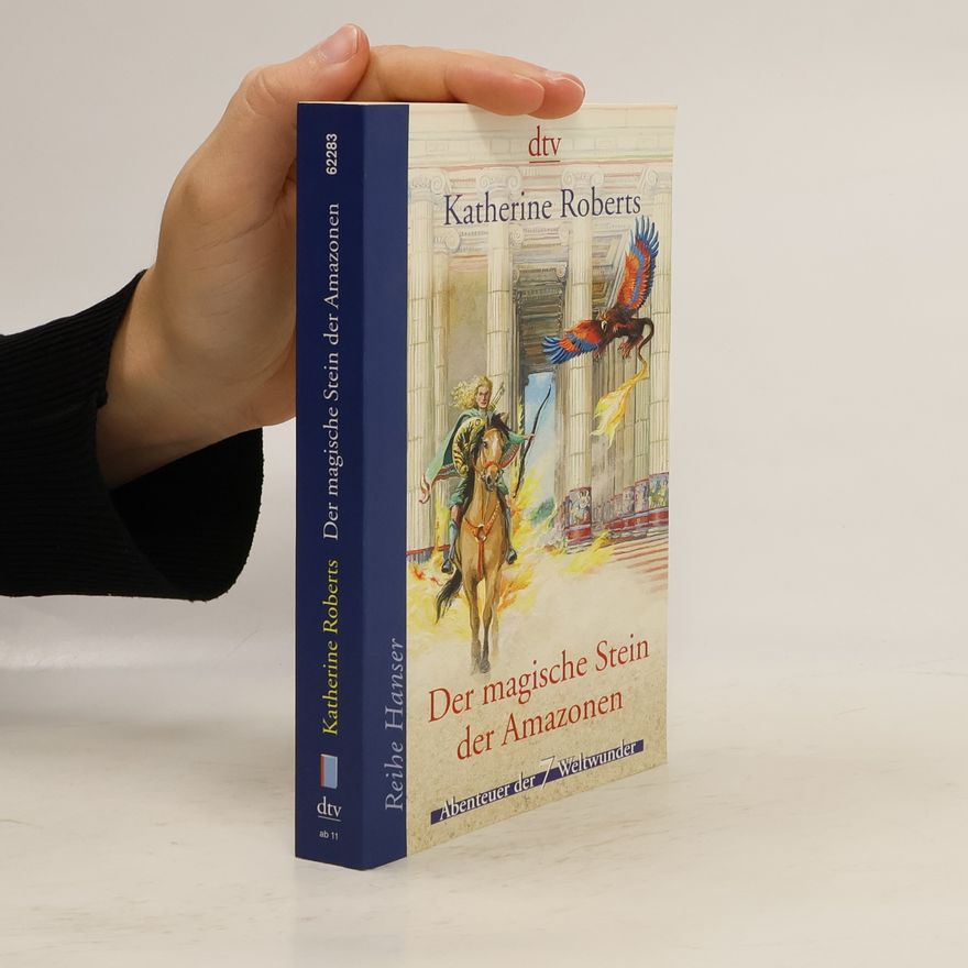 Katherine Roberts Der magische Stein der Amazonen