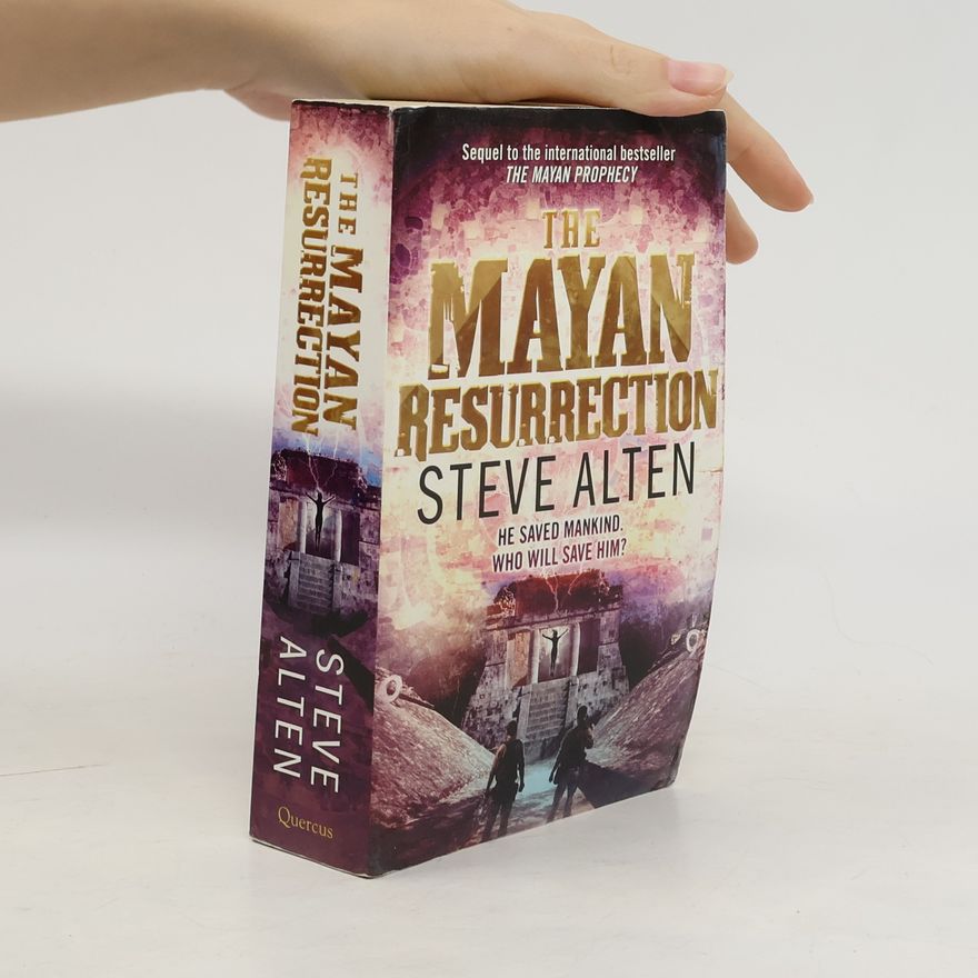 Steve Alten The Mayan Trilogy 2. The Mayan Resurrection