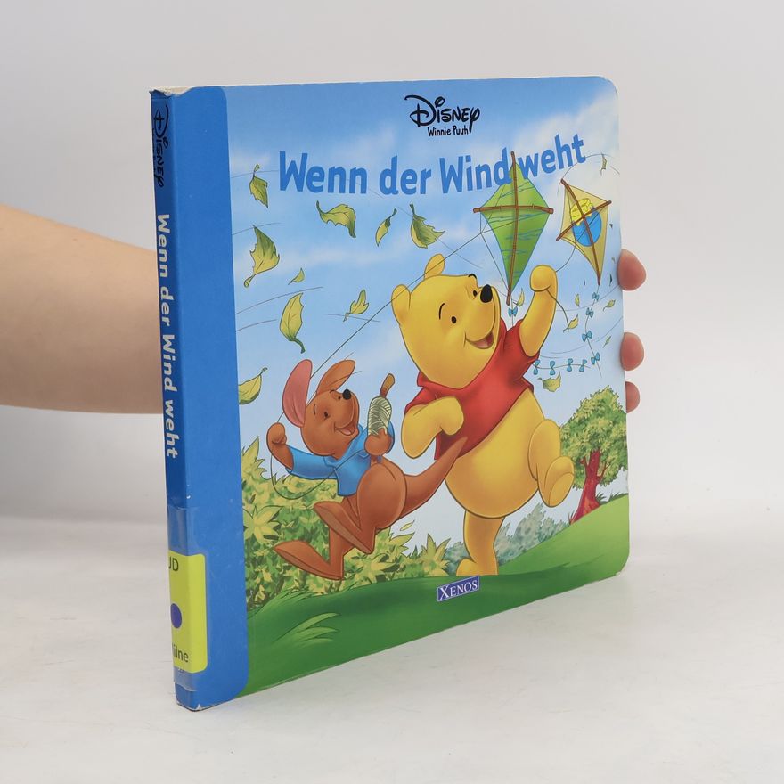 A. A. Milne Winnie Puuh - Wenn der Wind weht