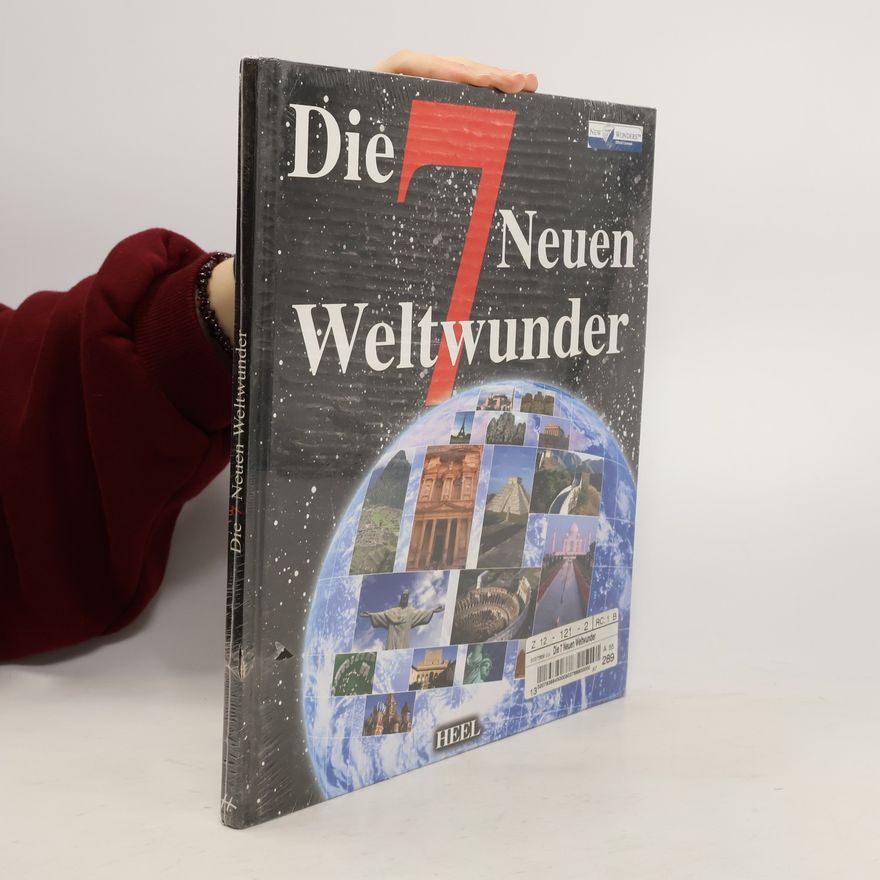 Carolin Wiedemeyer Die 7 neuen Weltwunder