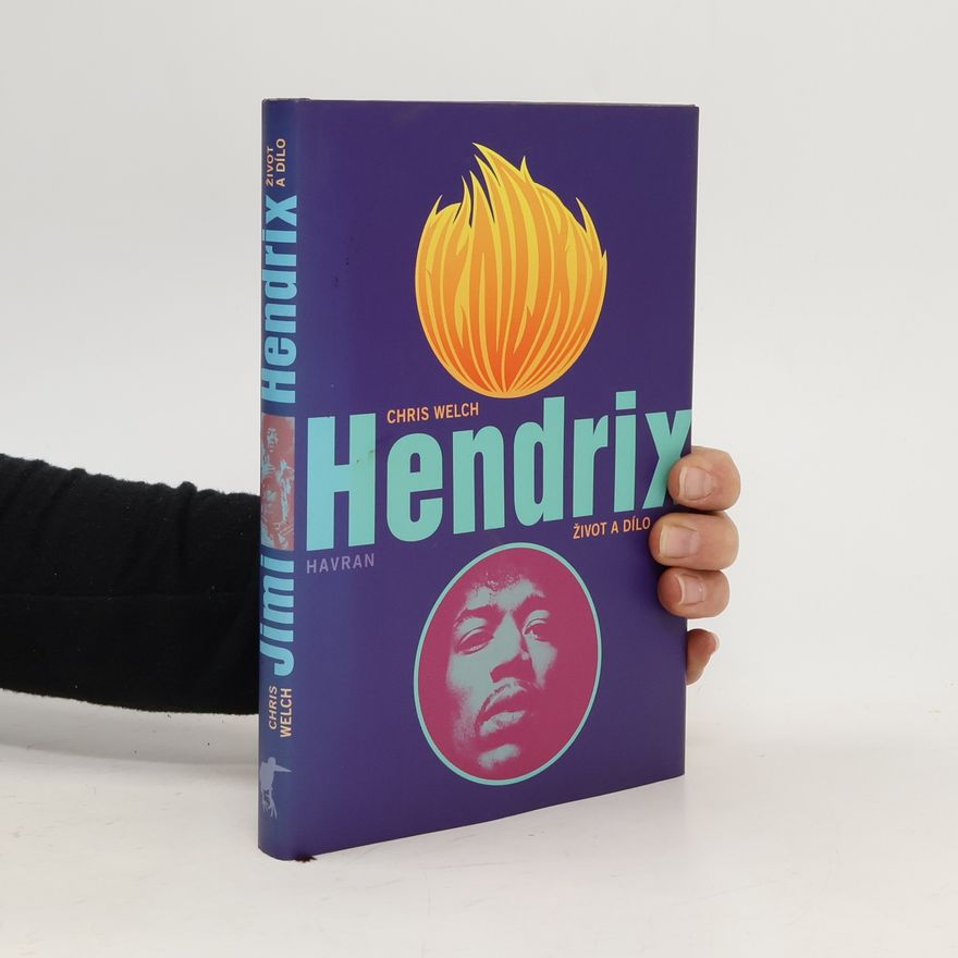 Michal Staša Jimi Hendrix : život a dílo