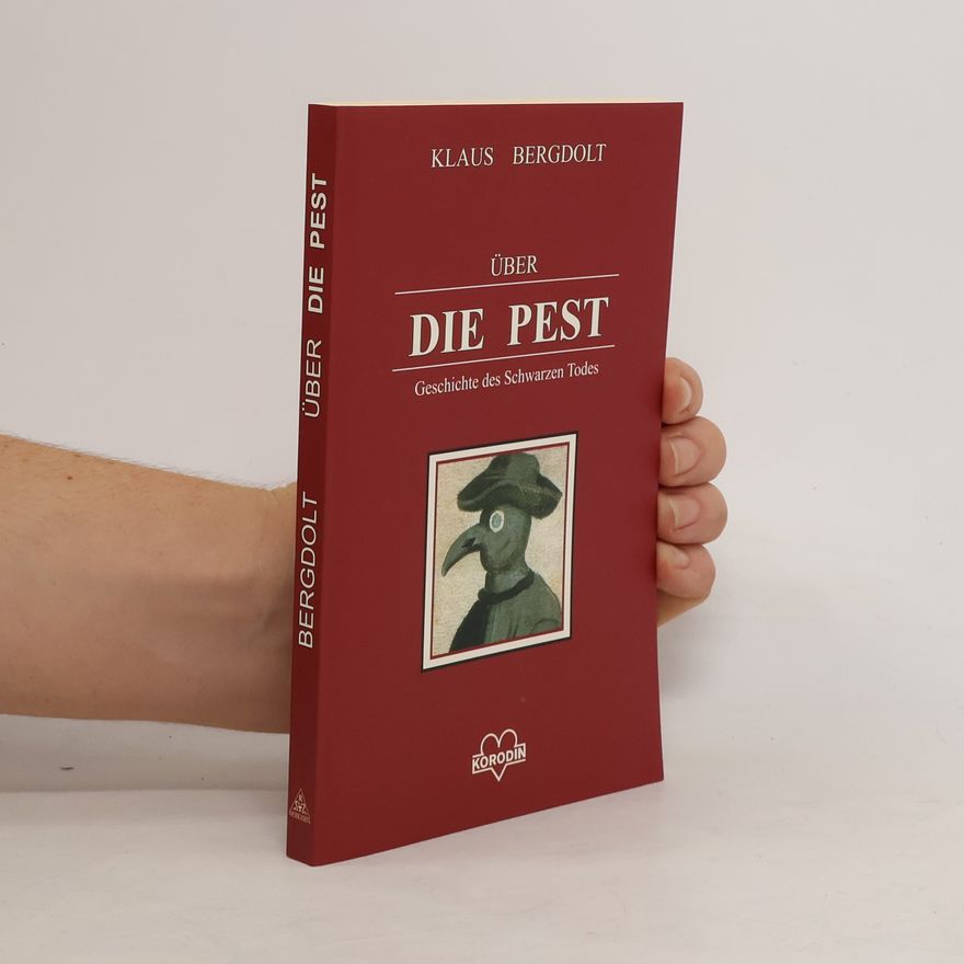 Klaus Bergdolt Über Die Pest