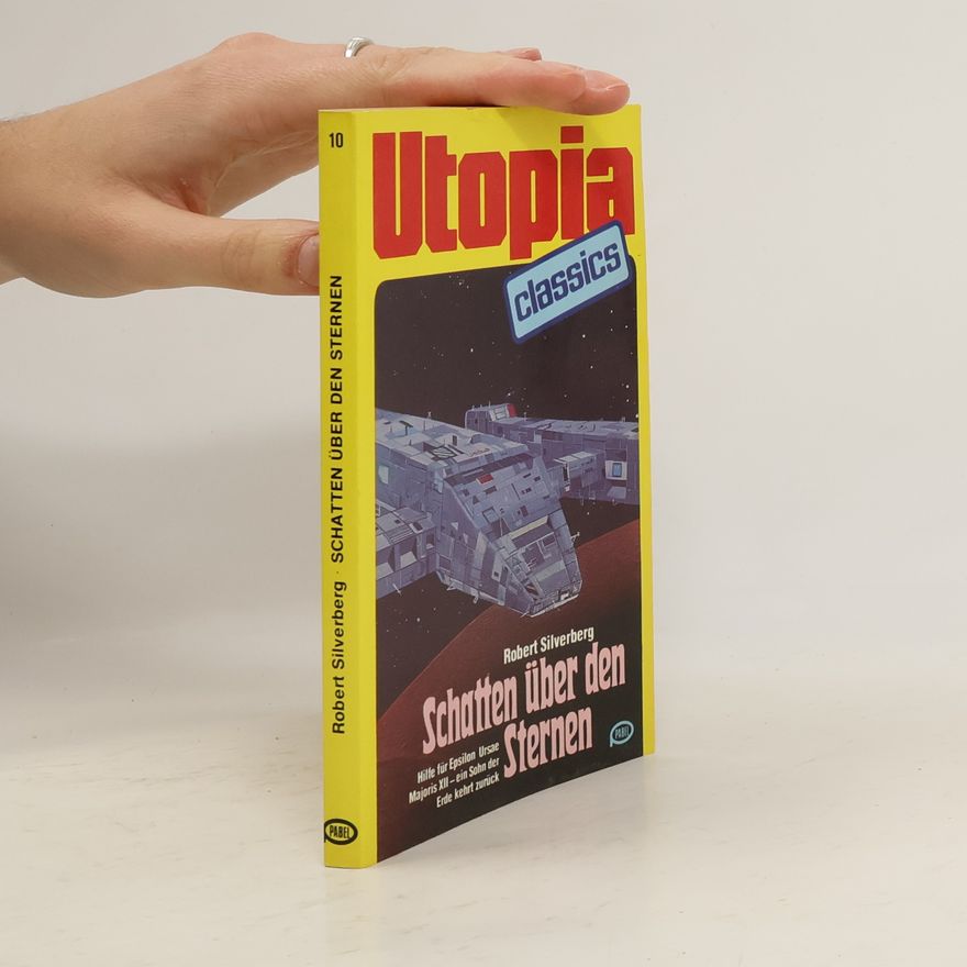 Robert Silverbery  Utopia Classics. Schatten über den Sternen
