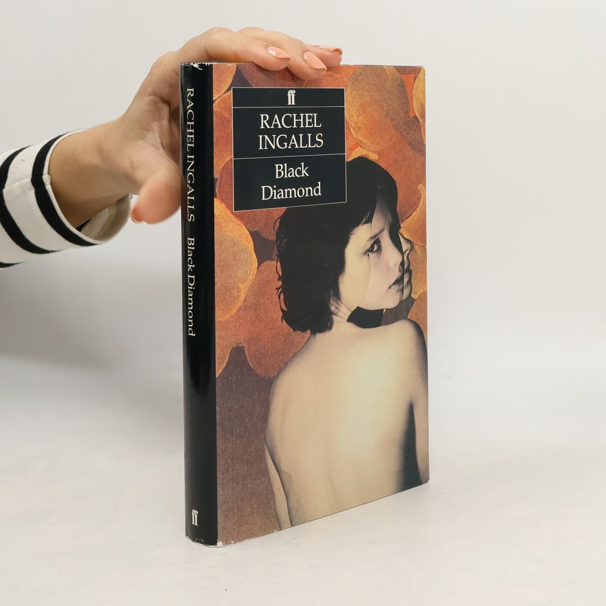 Rachel Ingalls Black Diamond