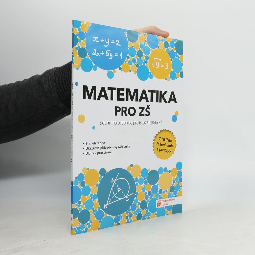 Auteurscollectief Matematika pro ZŠ. Souhrnná učebnice pro 6. až 9. třídu ZŠ