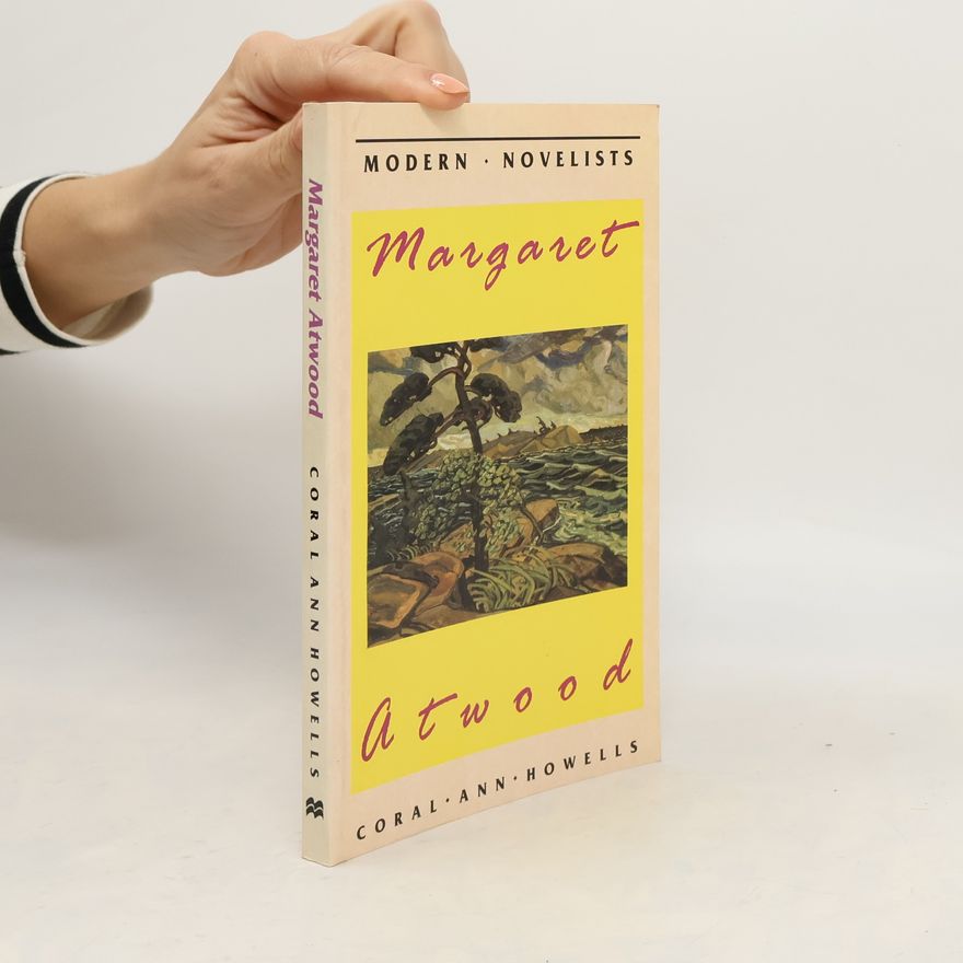 Coral Ann Howells Margaret Atwood