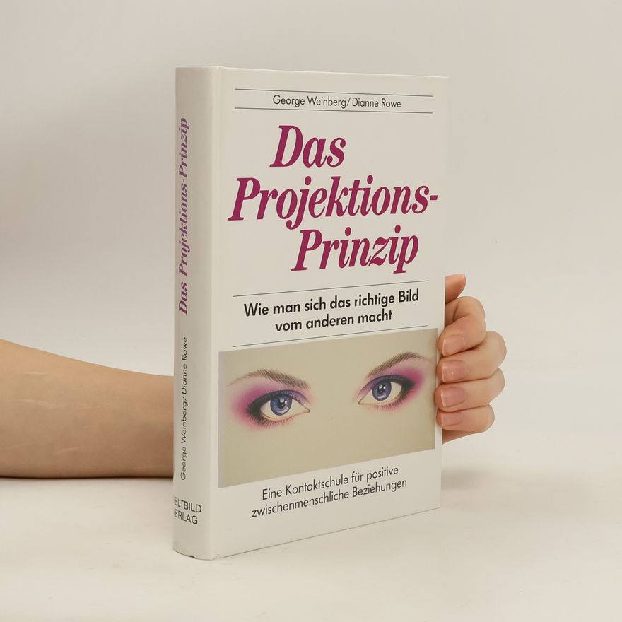 Dianne Rowe Das Projektions-Prinzip