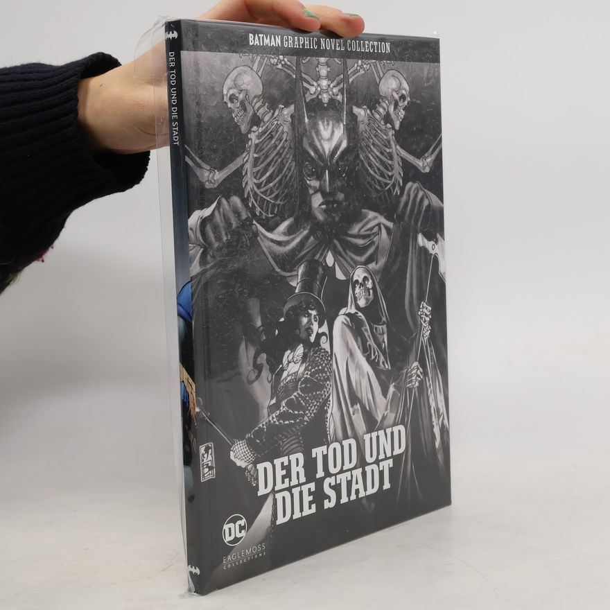 Paul Dini Batman Graphic Novel Collection 45. Der Tod und die Stadt