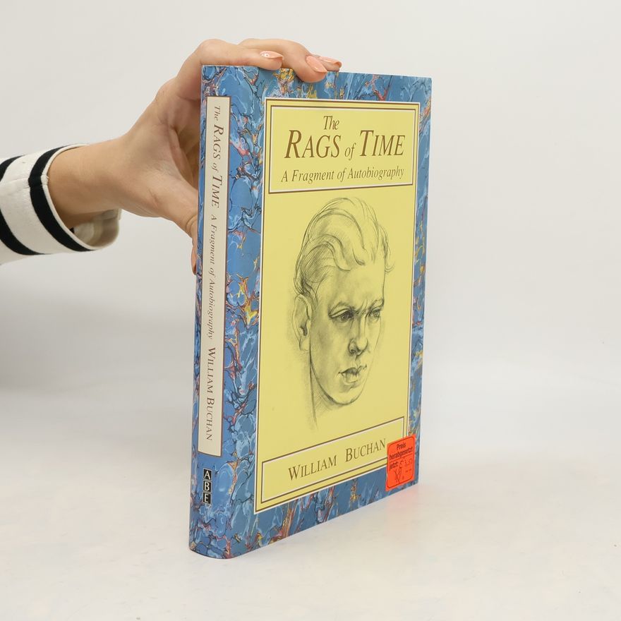 William Buchan The Rags of Time