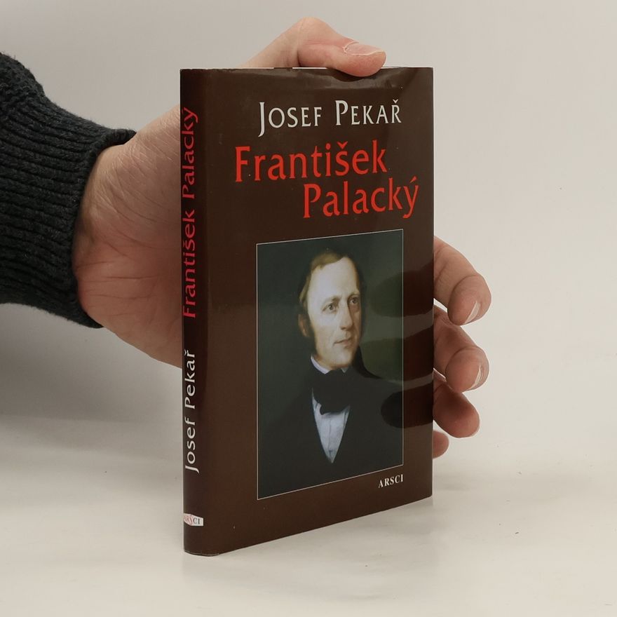 Josef Pekař František Palacký