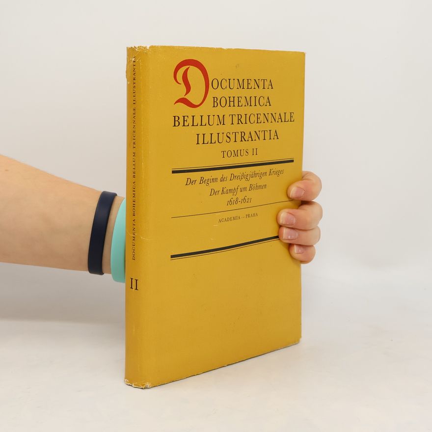 Kolektív autorov Documenta Bohemica Bellum Tricennale Illustrantia II