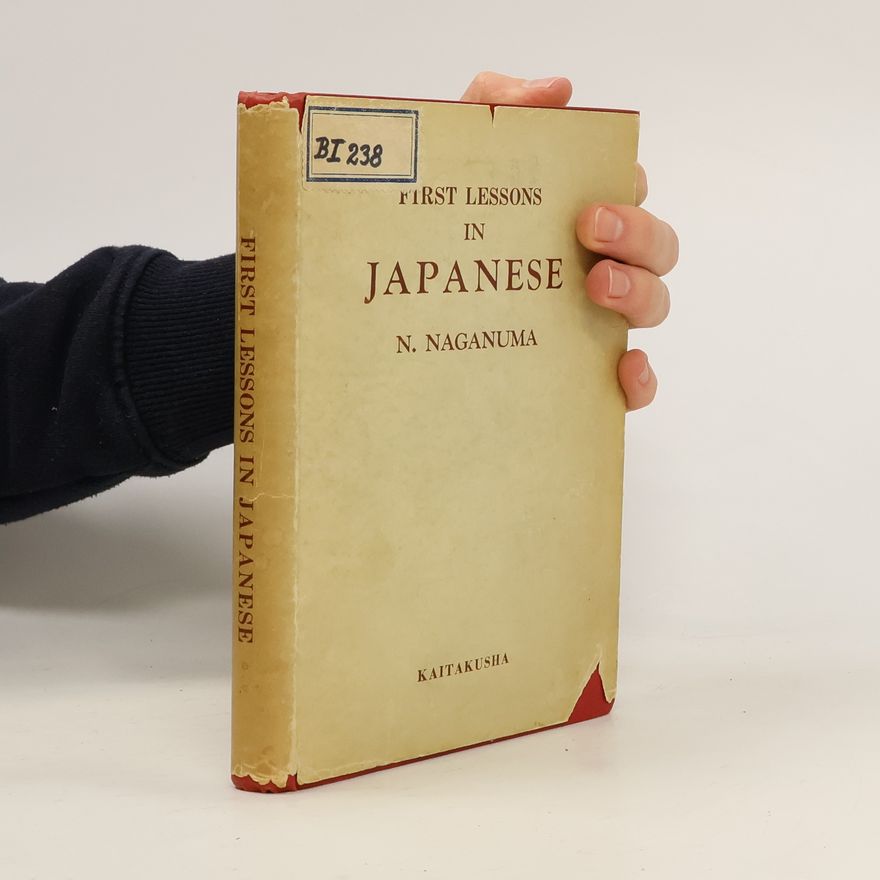 Naoe Naganuma First lessons in Japanese