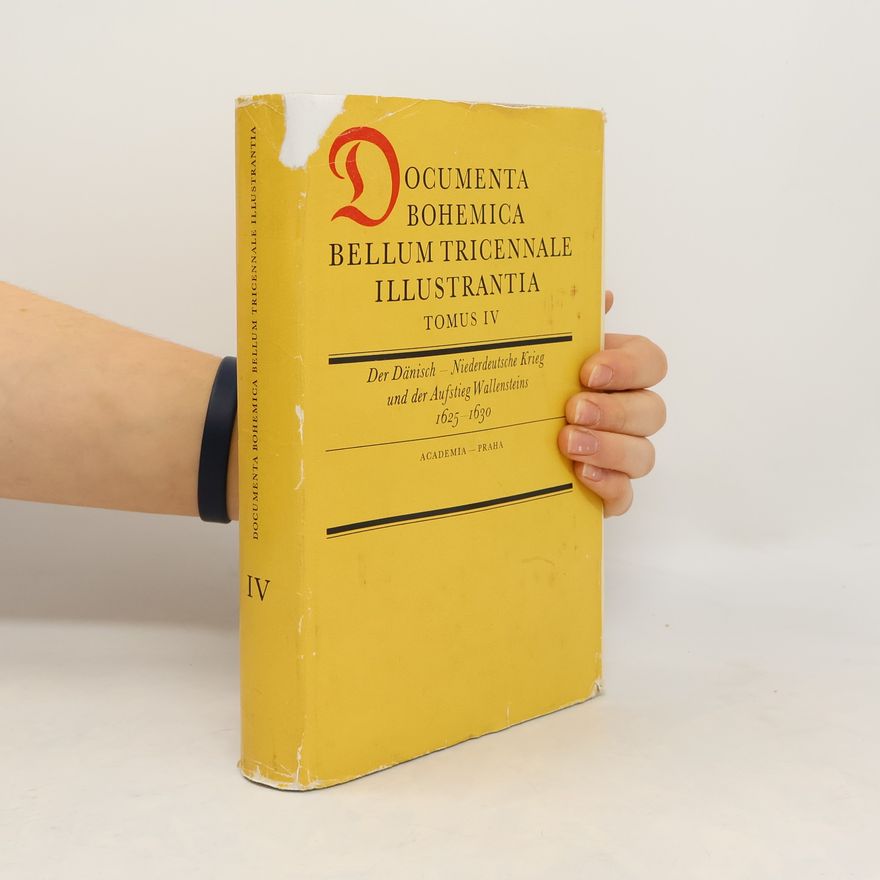 Kolektív autorov Documenta Bohemica Bellum Tricennale Illustrantia IV