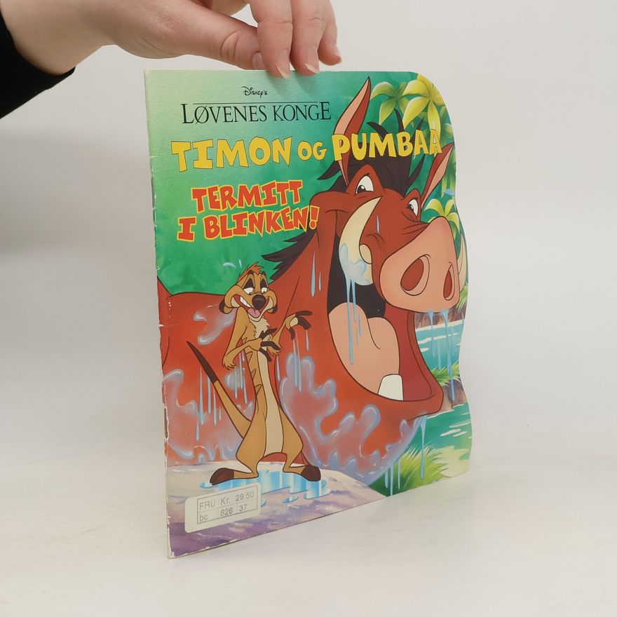Autorenkollektiv Løvenes Konge: Timon og Pumbaa: Termitt i blinken!