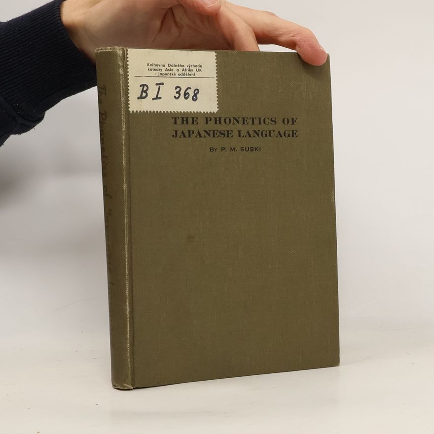 Collectif d'auteurs The Phonetics of Japanese Language