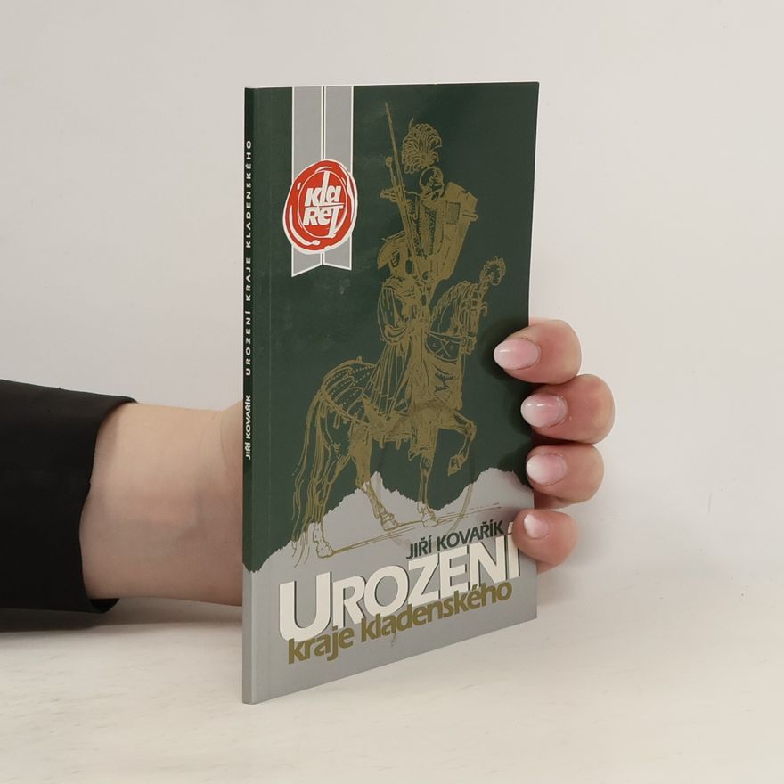 Jiří Kovařík Urození kraje kladenského