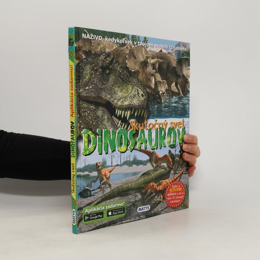 Kolektív autorov Skutočný svet dinosaurov