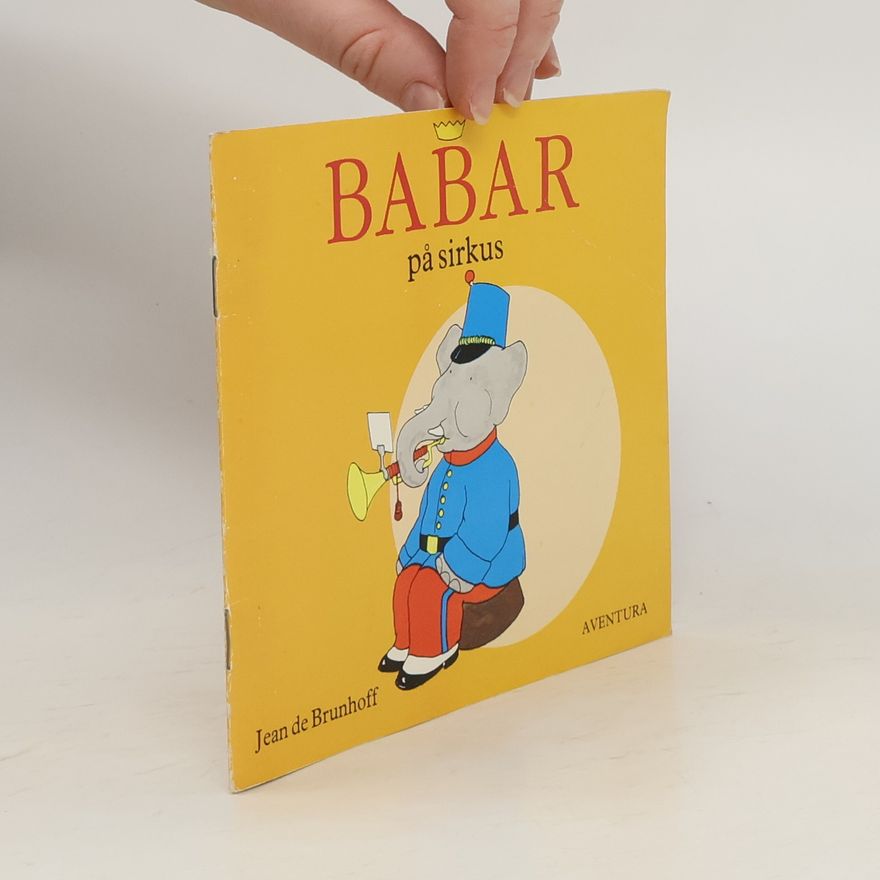 Jean de Brunhoff Babar på sirkus