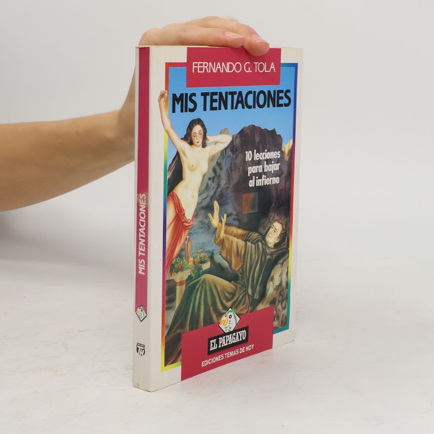 Fernando G. Tola Mis tentaciones