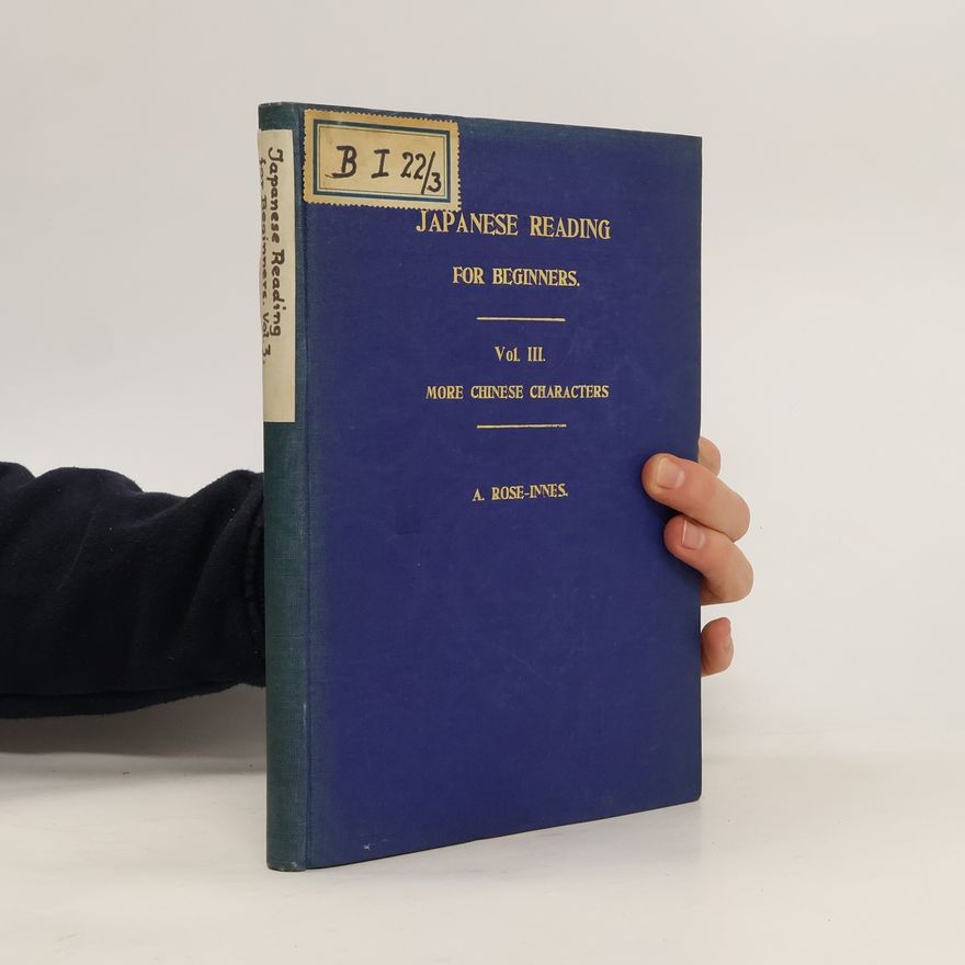 Arthur Rose-Innes Japanese Reading for Beginners III.