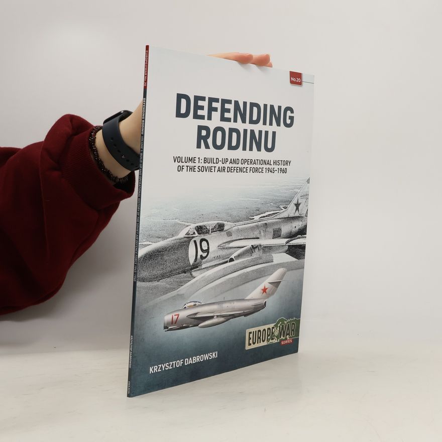 Krzysztof Dabrowski Defending Rodinu Volume 1