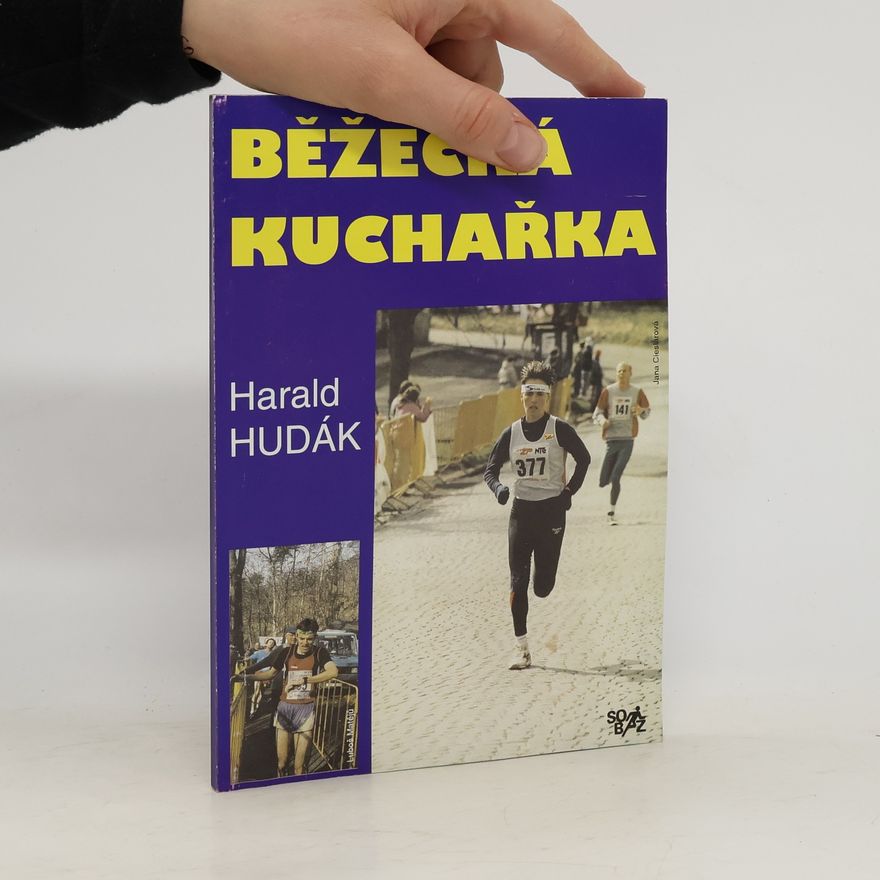 Harald Hudák Běžecká kuchařka
