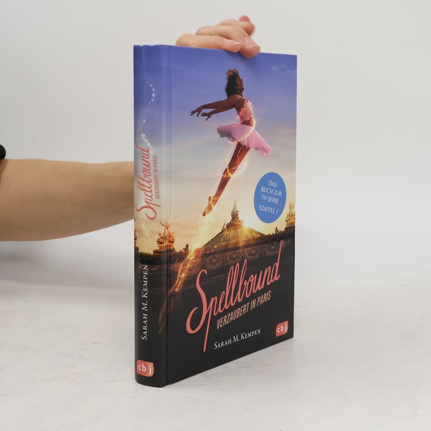 Saeah M. Kempen Spellbound - Verzaubert in Paris