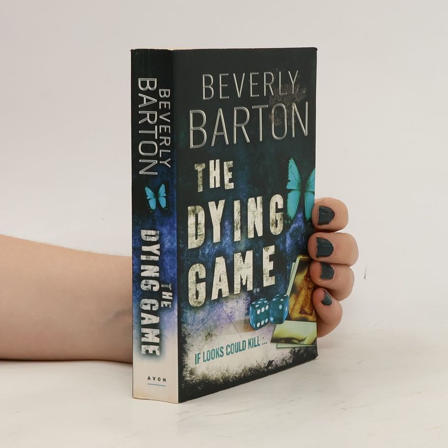 Beverly Barton The dying game