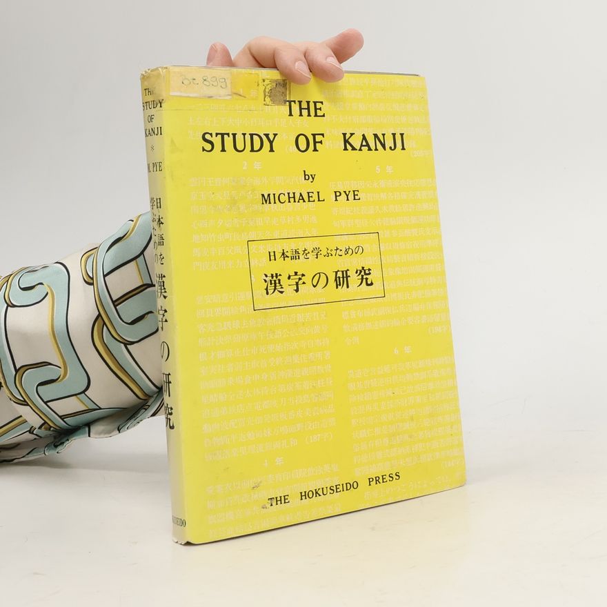 Michael Pye The Study of Kanji