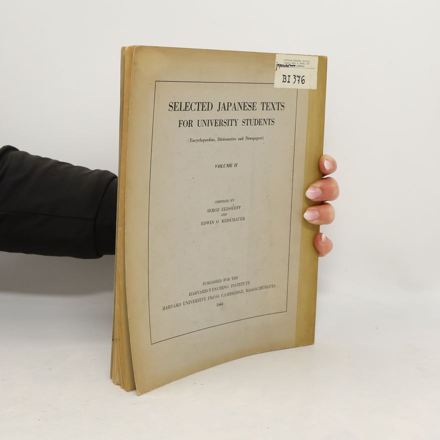 Serge Elisséeff Selected Japanese Texts for University Students II.