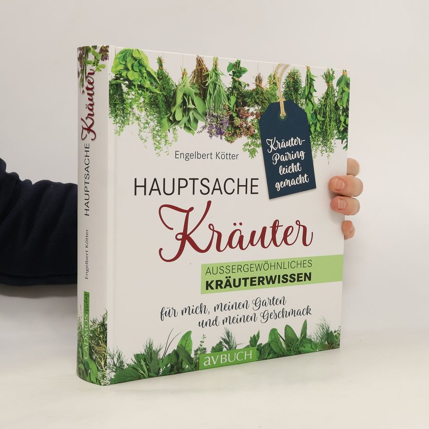 Engelbert Kötter Hauptsache Kräuter