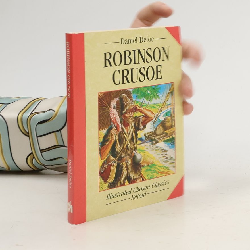 Daniel Defoe Robinson Crusoe