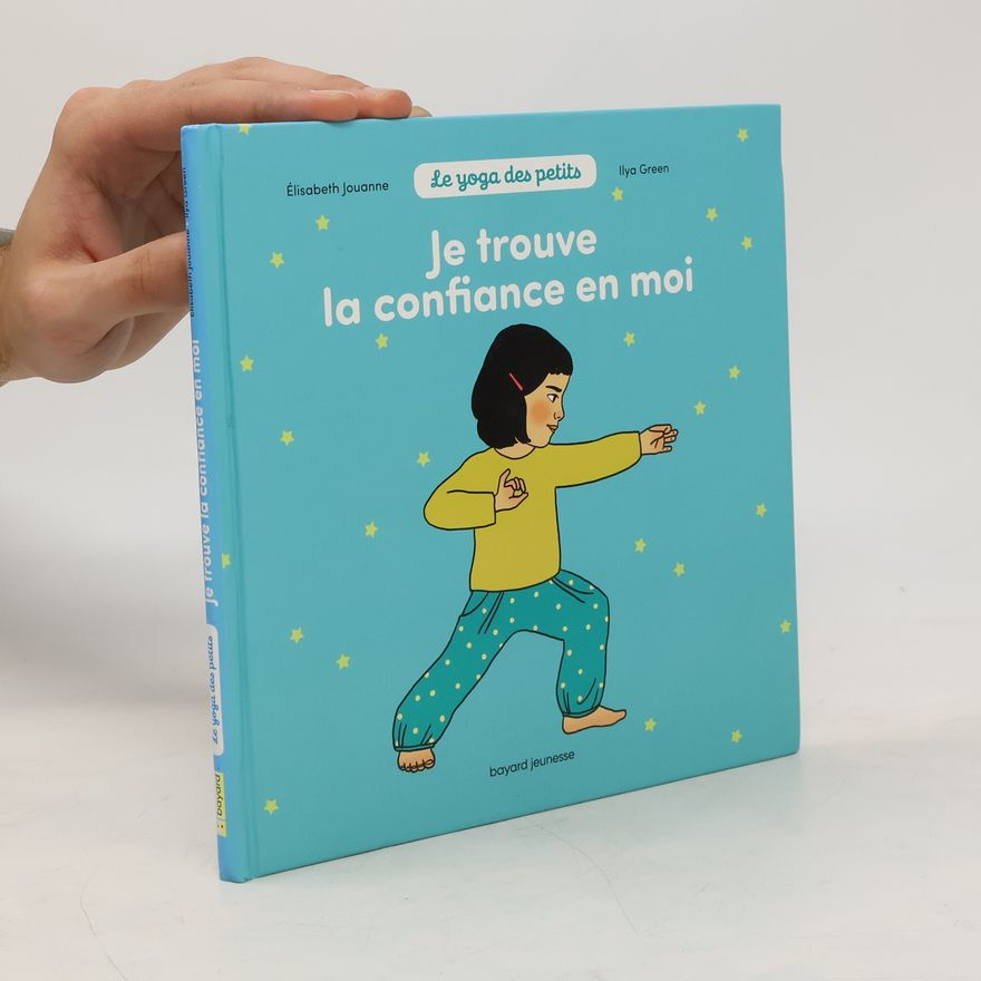 Elisabeth Jouanne Je trouve la confiance en moi