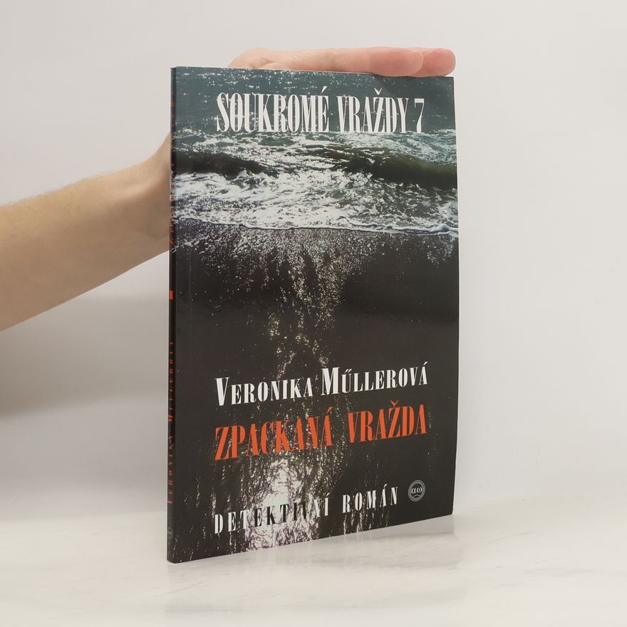 Veronika Müller Zpackaná vražda