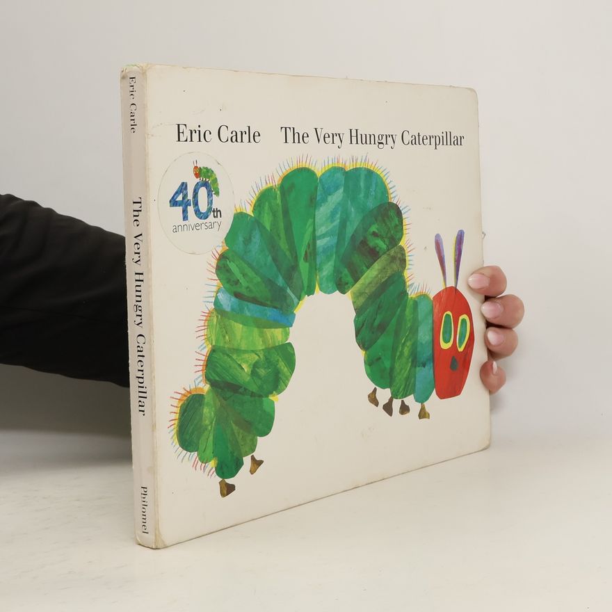 Eric Carle The Very Hungry Caterpillar