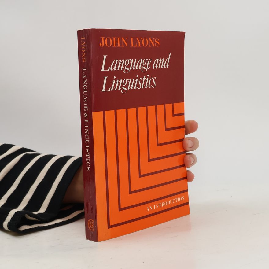 John Lyons Language and linguistics : an introduction
