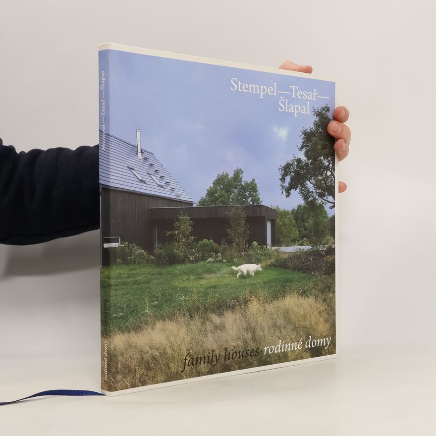 Filip Šlapal Rodinné domy: Stempel – Tesař – Šlapal