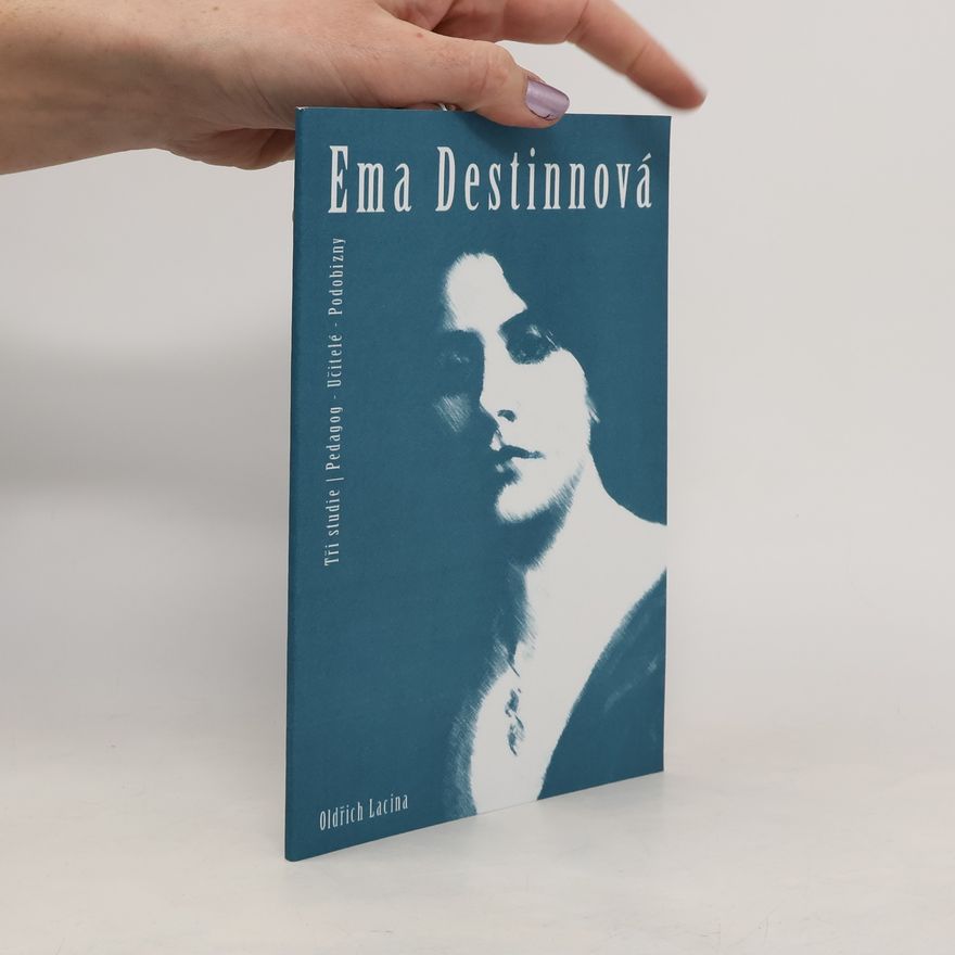 Oldřich Lacina Ema Destinnová