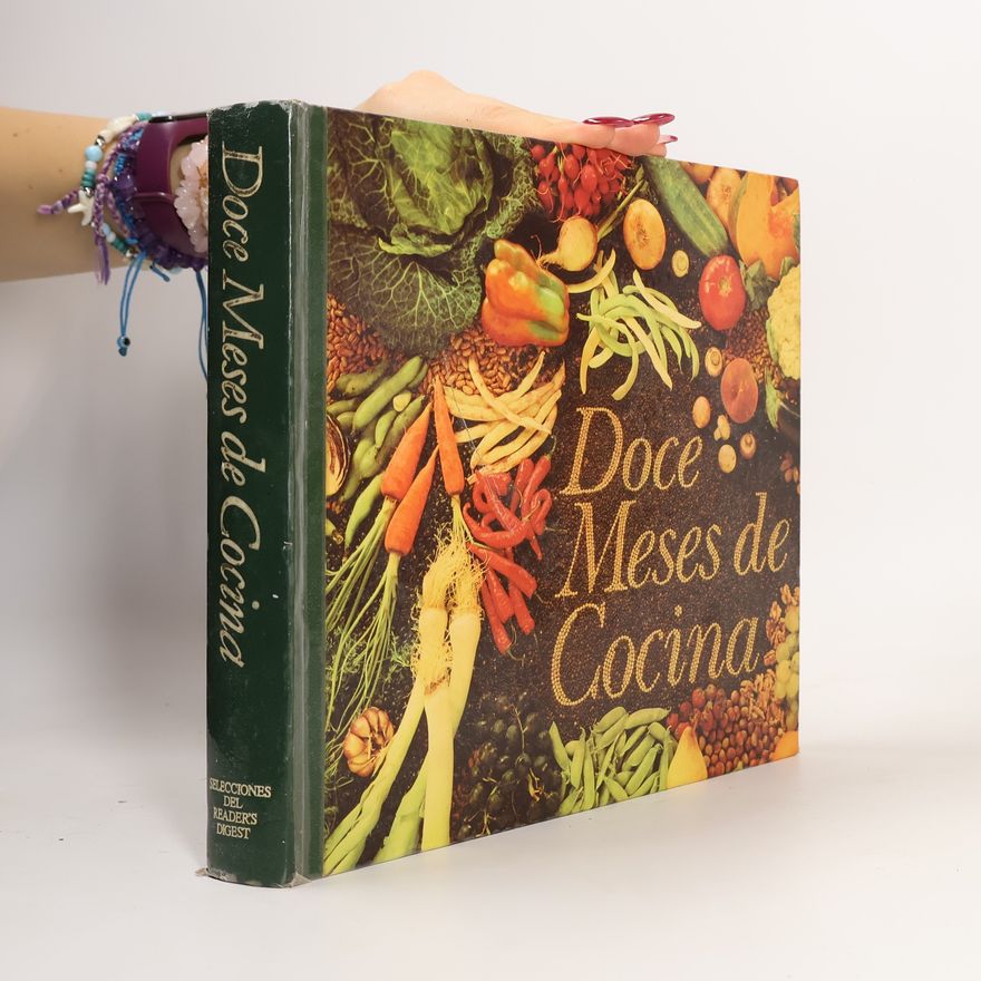Selecciones del Reader's Digest Selecciones del Reader's Digest: Doce meses de cocina