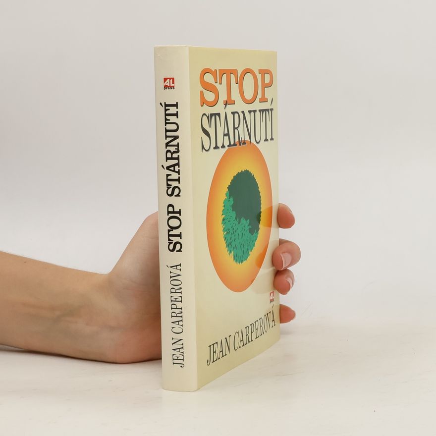 Jean Carper Stop stárnutí