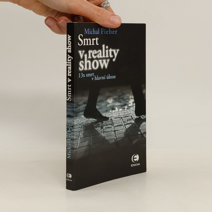Jaroslav Čejka Smrt v reality show