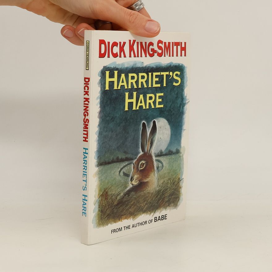 Dick King-Smith Harriet's Hare