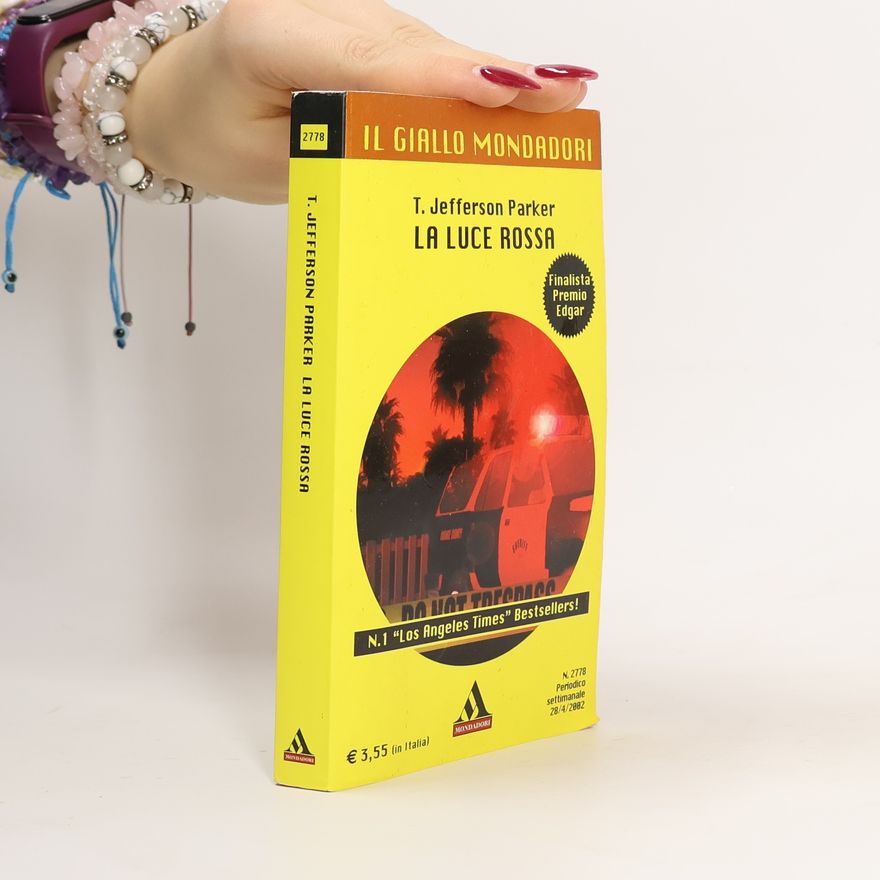 T. Jefferson Parker La Luce Rossa