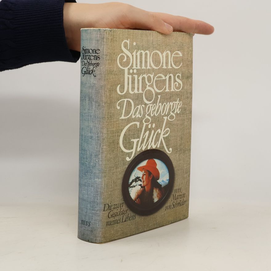 Simone Jürgens Das geborgte Glück