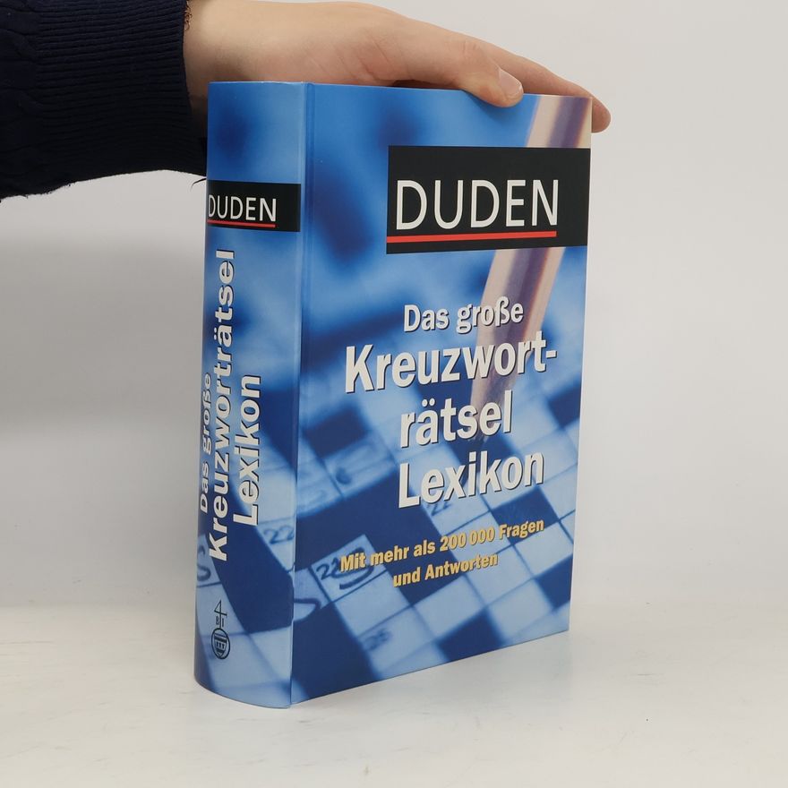 Collectif d'auteurs Duden, Das große Kreuzworträtsel-Lexikon