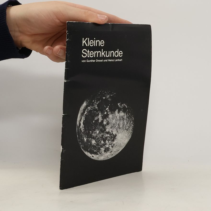 Heinz Lenhart Kleine Sternkunde