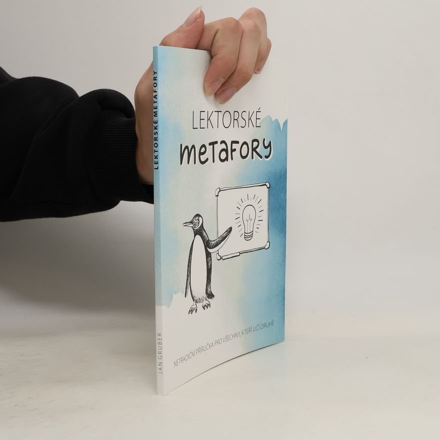 Jan Gruber Lektorské metafory