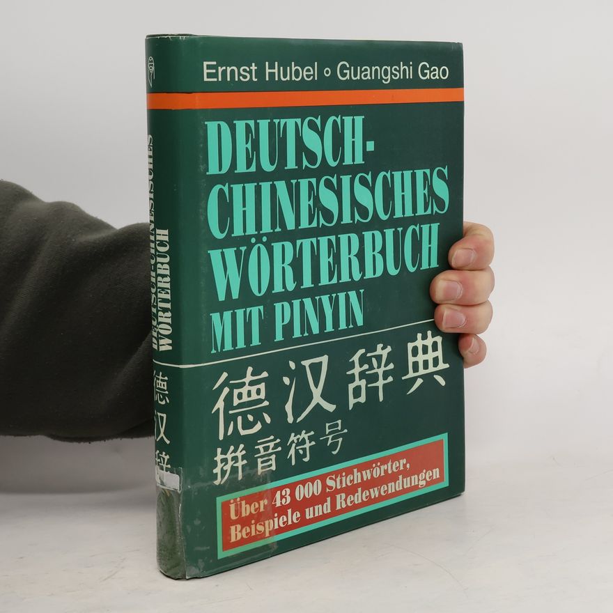 Ernst Hubel Deutsch-chinesisches Wörterbuch